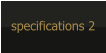 specifications 2